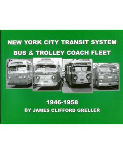 NYCTS Bus & Trolley Coach Fleet 1946-1958 Book