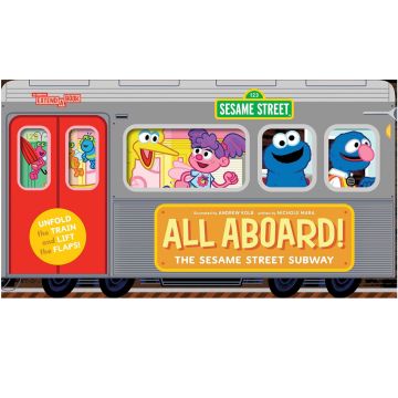 All Aboard! The Sesame Street Subway Book