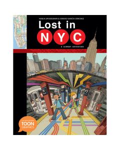 Lost in NYC: A Subway Adventure: A TOON Graphic Book