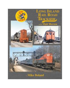 Long Island Rail Road Trackside Book