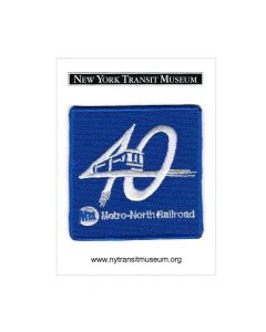Patch Metro-North 40th Anniversary