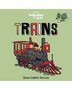 Lonely Planet Trains Board Book