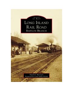 Long Island Rail Road: Babylon Branch Book