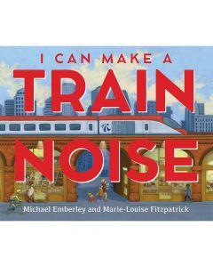 I Can Make a Train Noise Book