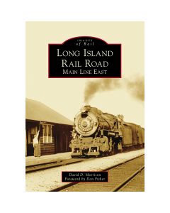 Long Island Rail Road: Main Line East Book