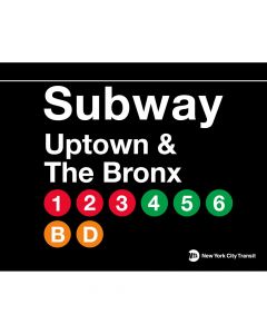 Uptown & Bronx Small Metal Sign