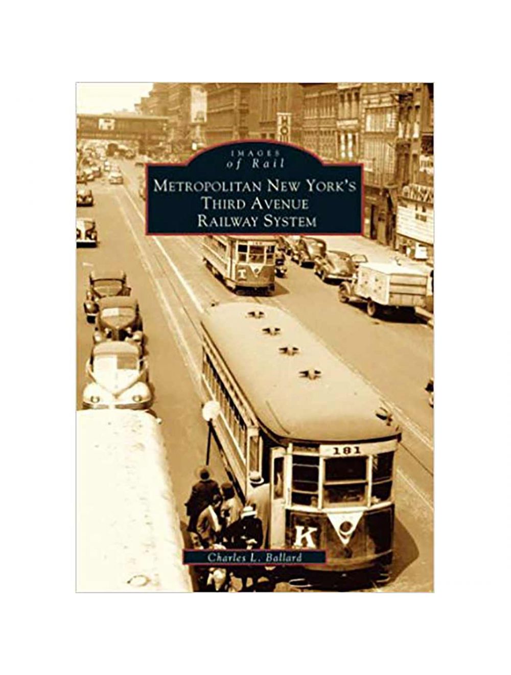 Third Avenue Railway System In Manhatten Railroad Book
