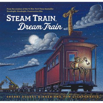 Steam Train, Dream Train Hardcover Book