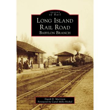 Long Island Rail Road: Babylon Branch Book