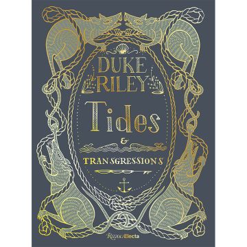 Duke Riley Tides and Transgressions Book