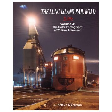 Long Island Rail Road In Color Vol. 4 Book