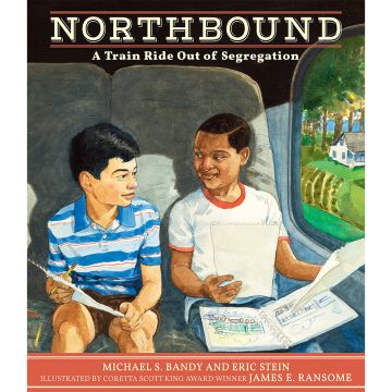 Book Northbound: A Train Ride Out of Segregation