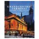 Grand Central Terminal: Gateway to New York City Book