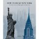How to Read New York: A Crash Course in Big Apple Architecture Book