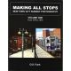 Making All Stops: New York City Subway Photography, Volume One, 1970-1976 Book