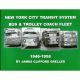 NYCTS Bus & Trolley Coach Fleet 1946-1958 Book