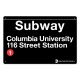 Columbia 116th St Small Metal Sign