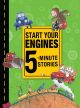 Start Your Engines 5-Minute Stories Hardcover Picture Book