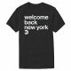 Welcome Back T-Shirt